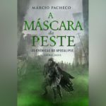 A Máscara da Peste (As Crônicas do Apocalipse livro 2) | Resenha