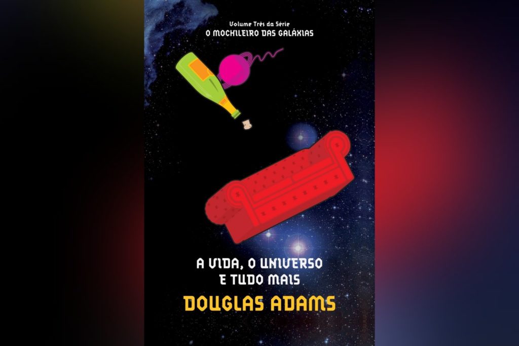 A Vida, O Universo e Tudo Mais (livro 3) | Resenha