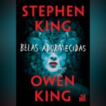 Belas Adormecidas (Stephen King e Owen King) | Resenha