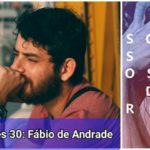 Novos Autores 30: Fábio de Andrade