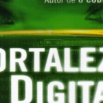 Fortaleza Digital (Dan Brown)│Resenha