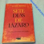 Sete Dias de Lázaro (Luana Minéia)│Resenha