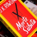 Morte Súbita (J.K. Rowling)│Resenha