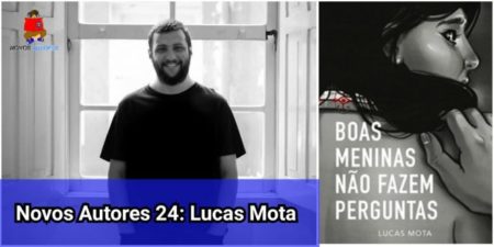 Novos Autores 24: Lucas Mota fala sobre o financiamento coletivo do seu novo livro