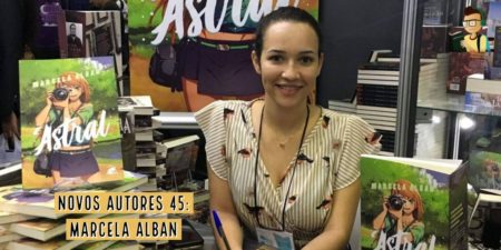 Novos Autores 45: Marcela Alban