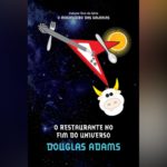 O Restaurante no Fim do Universo (livro 2) | Resenha