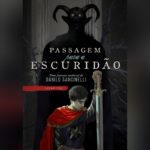 passagem para a escuridão danilo sarcinelli resenha