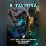 Revista a taverna 2 resenha