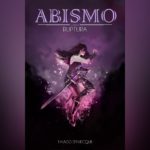 Ruptura: Abismo livro 2 (Thiago d'Evecque) | Resenha
