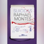 Suicidas (Raphael Montes) | Resenha