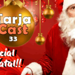 TarjaCast 33 - Especial de Natal!