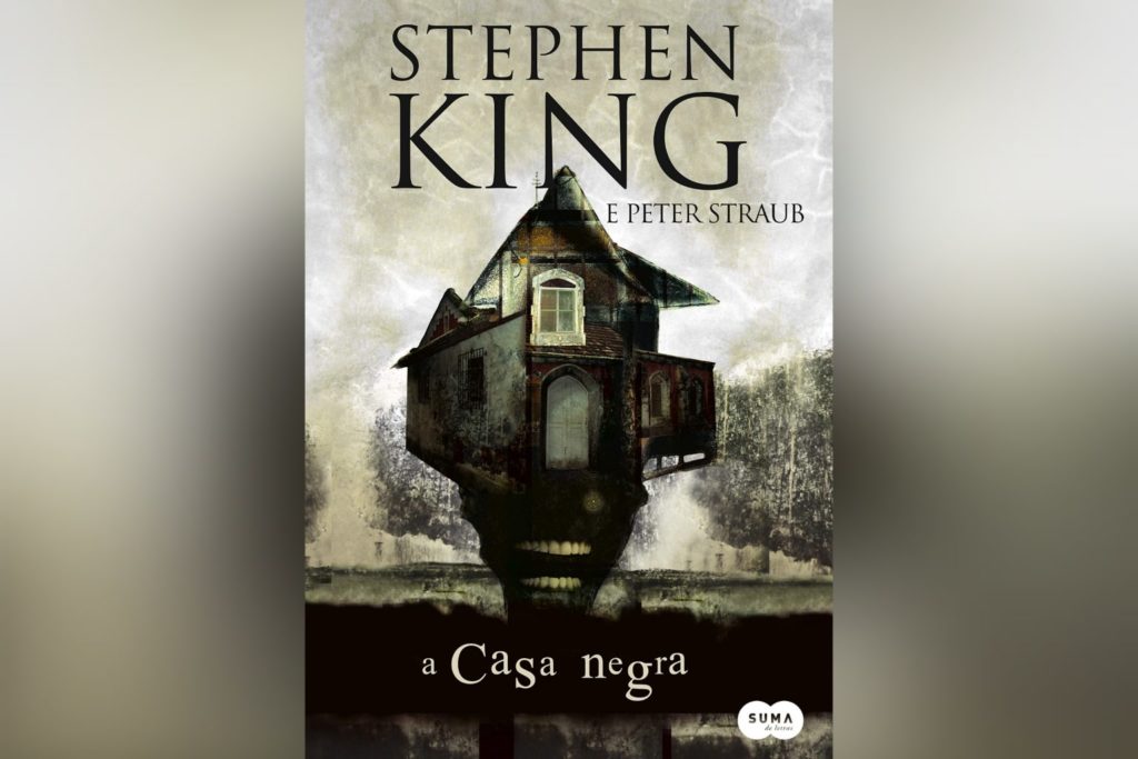 A Casa Negra | Stephen King e Peter Straub | Resenha