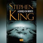 A Dança da Morte (Stephen King)│Resenha