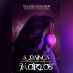 A Dança dos Mortos (As Crônicas da Aurora: livro 2)│Resenha