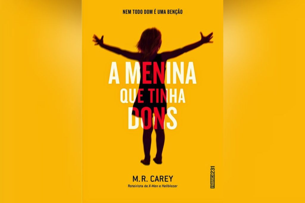 A Menina que Tinha Dons (M. R. Carey) | Resenha