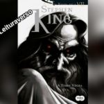 A Torre Negra (Stephen King)│Resenha