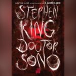 Doutor Sono (Stephen King)│Resenha