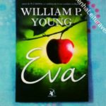 Eva (William P. Young)│Resenha