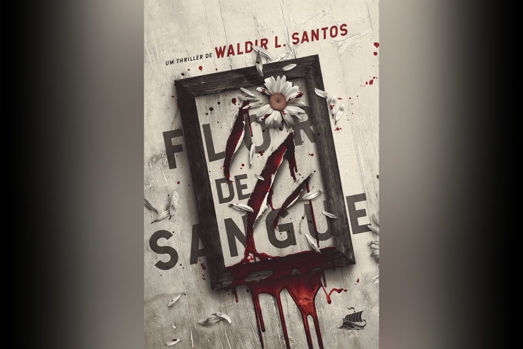 Flor de Sangue (Waldir L. Santos) | Resenha