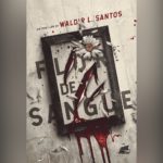 Flor de Sangue (Waldir L. Santos) | Resenha