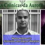 Novos Autores 31: entrevista com Gleyzer Wendrew