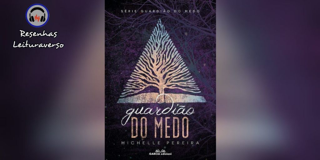 Guardião do Medo (Michele Pereira) | Resenha