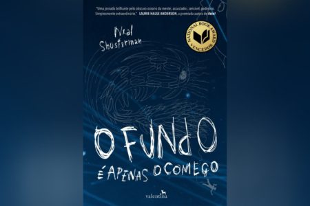 O Fundo é Apenas O Começo (Neal Shusterman) | Resenha