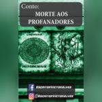 Morte aos Profanadores (Victor Alves) | Resenha