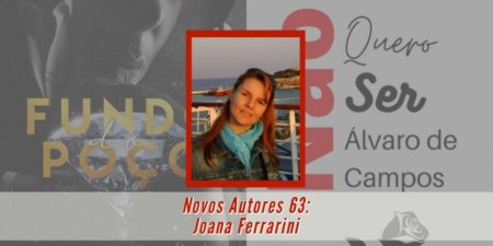 Novos Autores 63: Joana Ferrarini