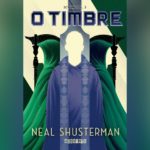 O Timbre (Scythe livro 3) | Resenha