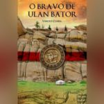 O Bravo de Ulan Bator (Vinicius Cunha) | Resenha