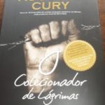 O Colecionador de Lágrimas (Augusto Cury)│Resenha