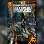 O Esquadrão do Fim do Mundo (Victor Alves)│Resenha
