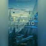 O Grande Assalto (Filhos do Homem livro 2) | Resenha