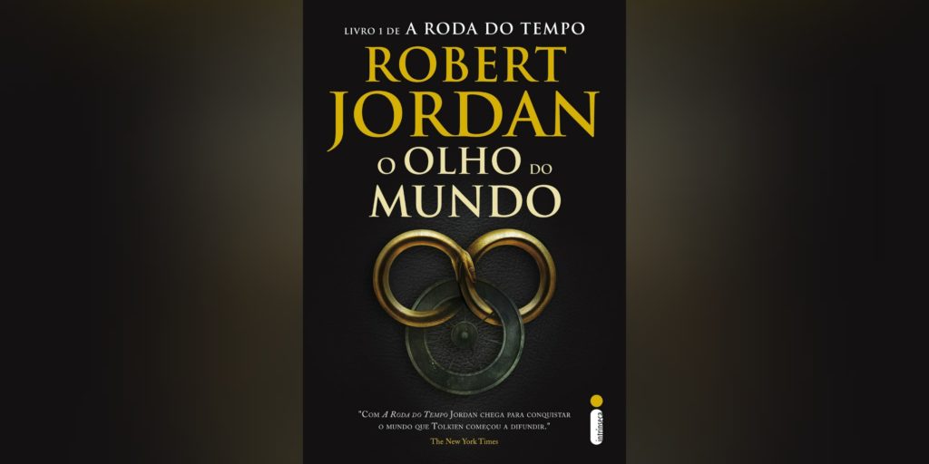 O Olho do Mundo (A Roda do Tempo livro 1) | Resenha O Olho do Mundo (A Roda do Tempo livro 1) | Resenha