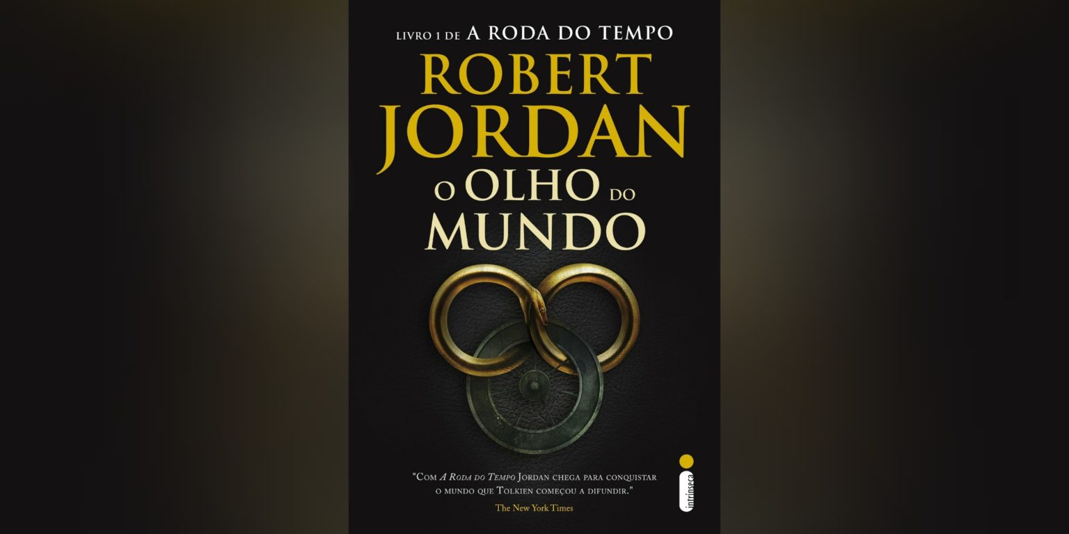 O Olho do Mundo (A Roda do Tempo livro 1) | Resenha