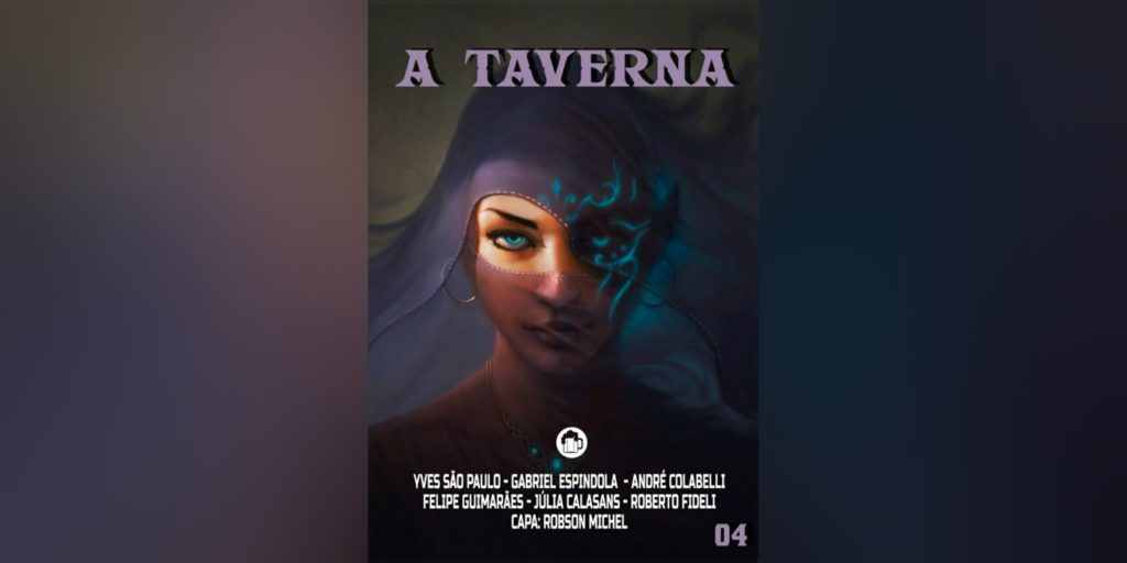 Revista A Taverna (Edição 4) | Resenha Revista A Taverna (Edição 4) | Resenha