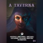Revista A Taverna (Edição 4) | Resenha