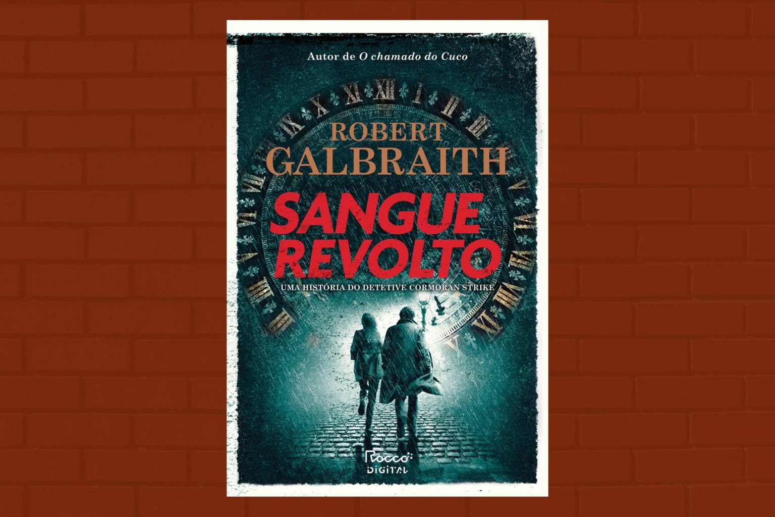 Sangue Revolto (Robert Galbraith) | Resenha