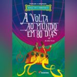 A Volta ao Mundo em 80 Dias (Júlio Verne) | Resenha