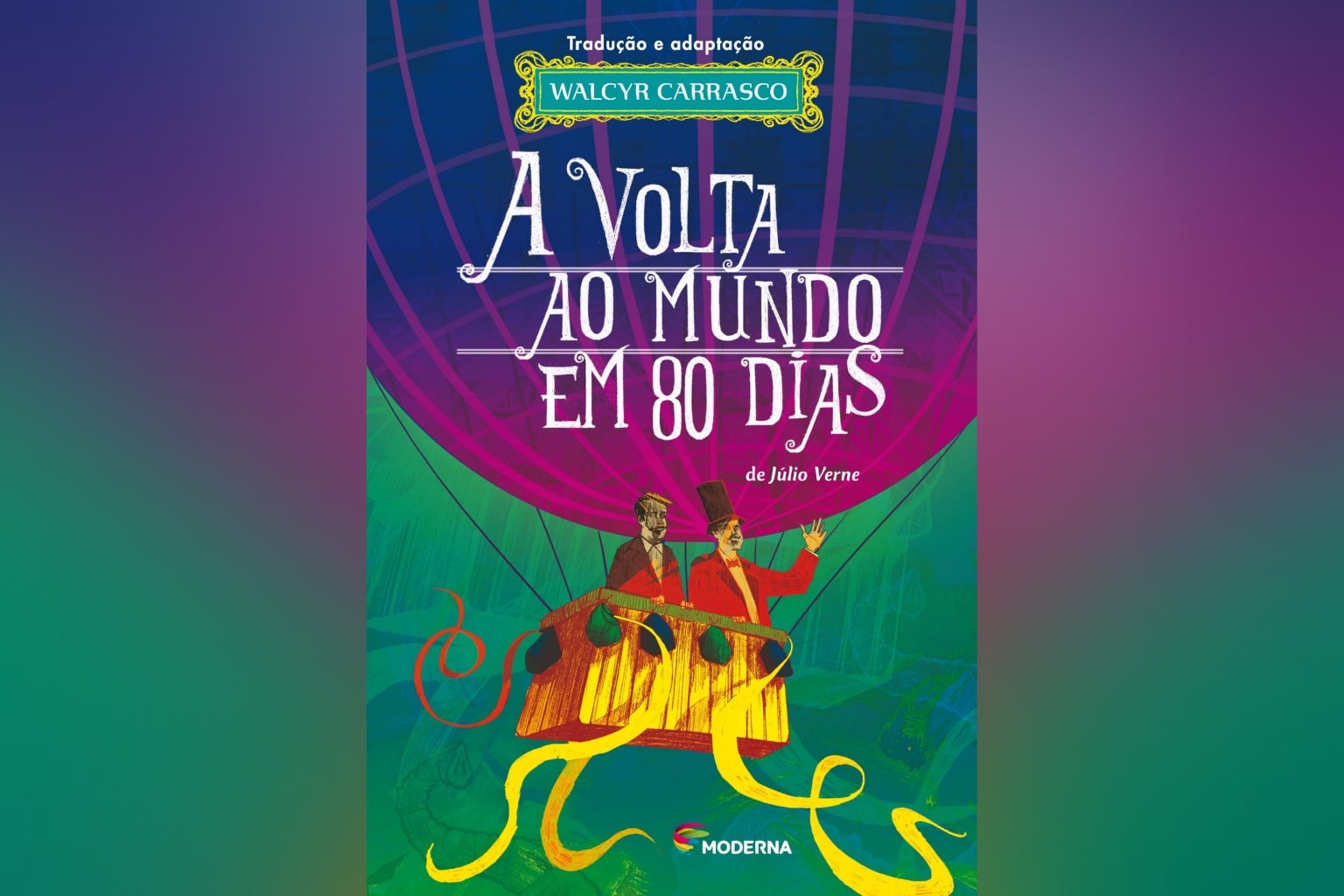 A Volta ao Mundo em 80 Dias - Júlio Verne | Resenha | Quarta Parede