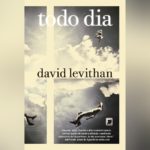 todo dia david levithan resenha