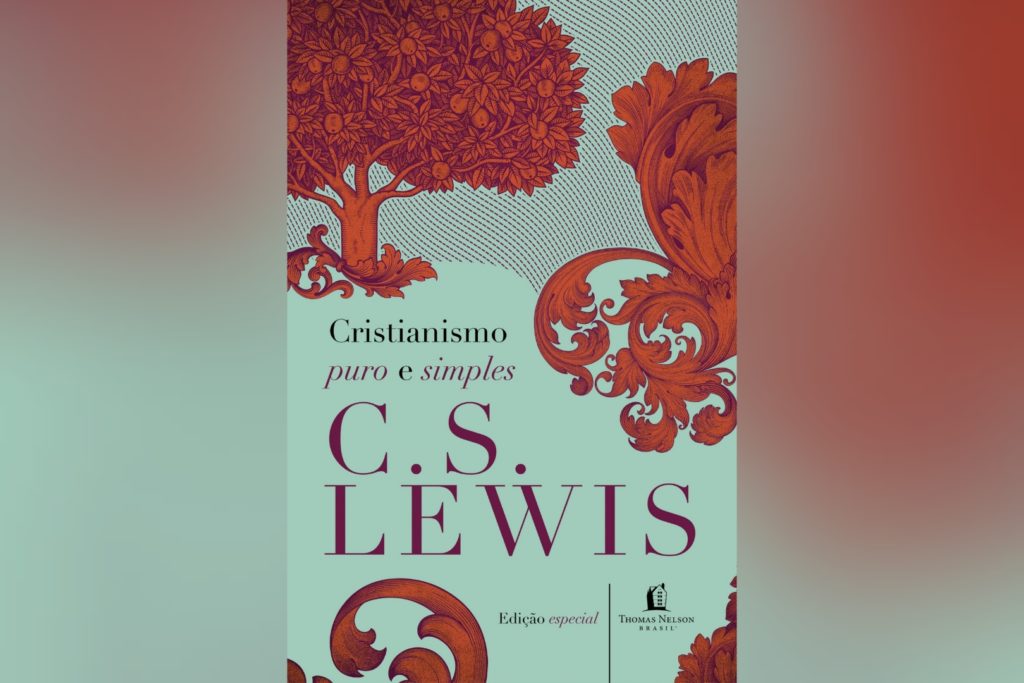 Cristianismo Puro e Simples (C. S. Lewis) | Resenha Cristianismo Puro e Simples (C. S. Lewis) | Resenha