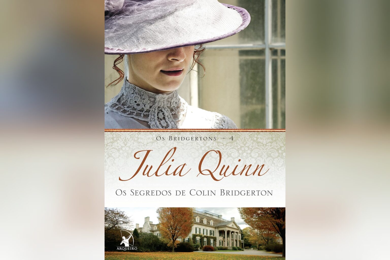 Os Segredos de Colin Bridgerton – Os Bridgerton 4 (Julia Quinn) | Resenha