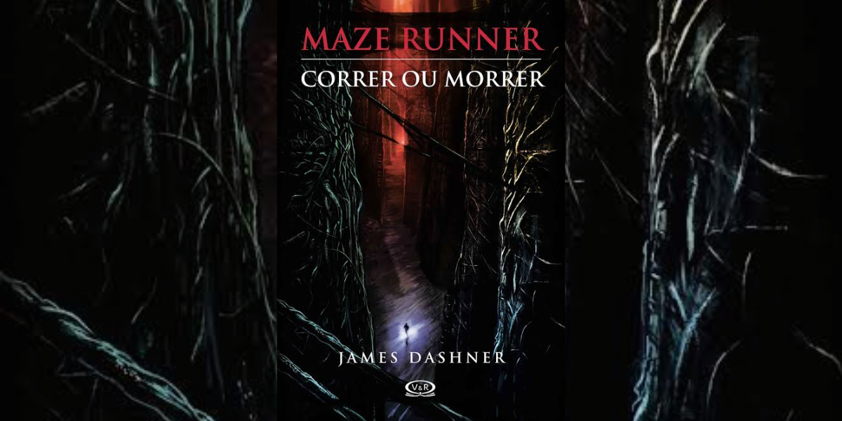 Maze Runner: Correr ou Morrer (James Dashner) | Resenha