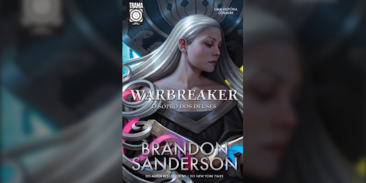 Warbreaker: O Sopro dos Deuses (Brandon Sanderson) | Resenha Warbreaker: O Sopro dos Deuses (Brandon Sanderson) | Resenha